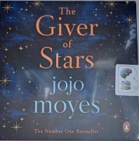 The Giver of Stars written by Jojo Moyes performed by Julia Whelan on Audio CD (Unabridged)